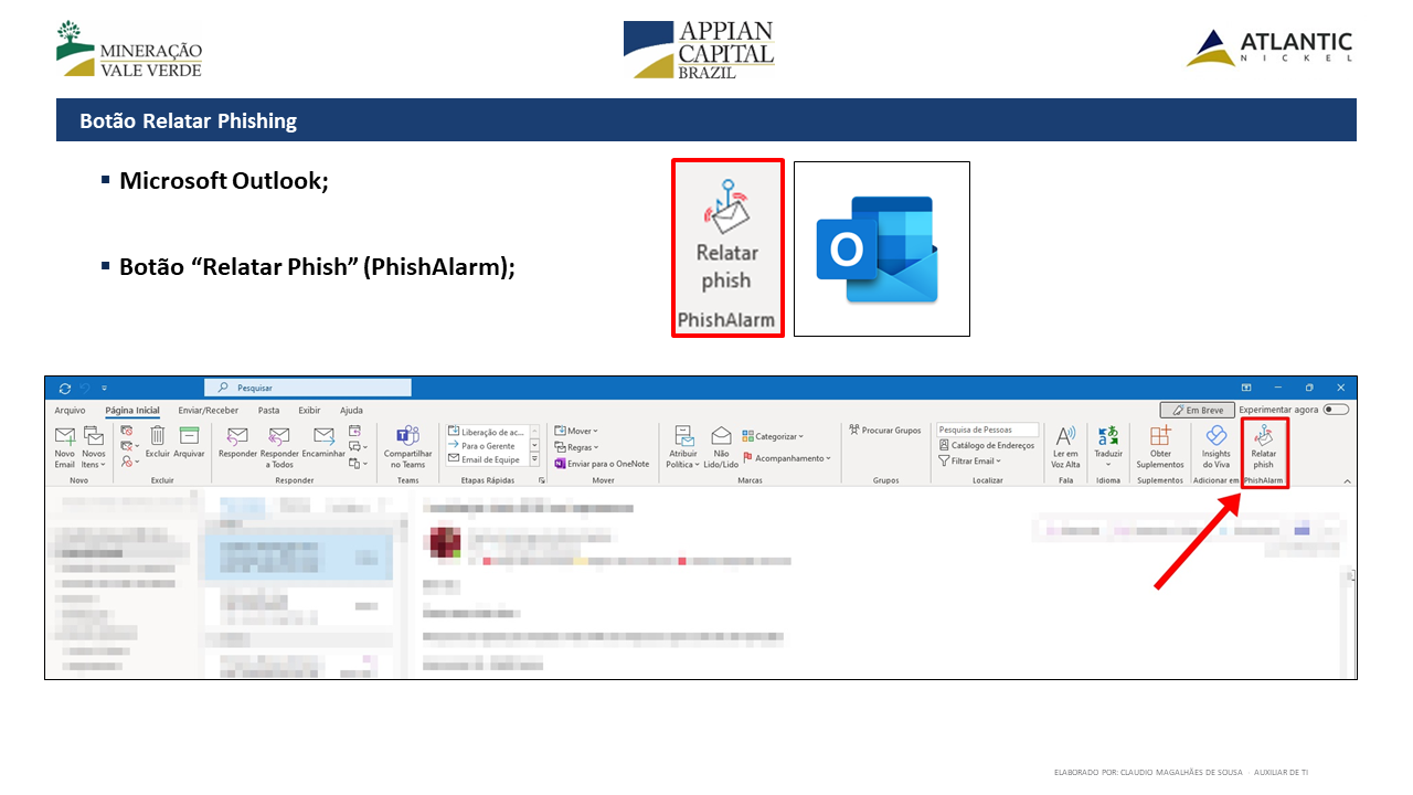 Leia mais sobre o artigo Dica de TI: aprendendo a usar no Outlook o botão “Relatar Phish” contra fraudes